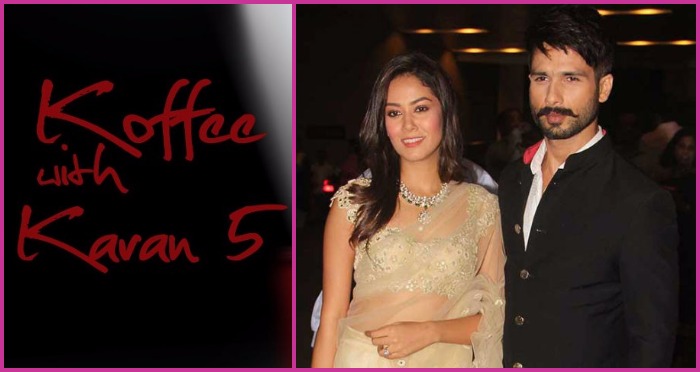 Koffee With Karan Season 5: Mira Rajput’s First Television Debut With Shahid Kapoor!