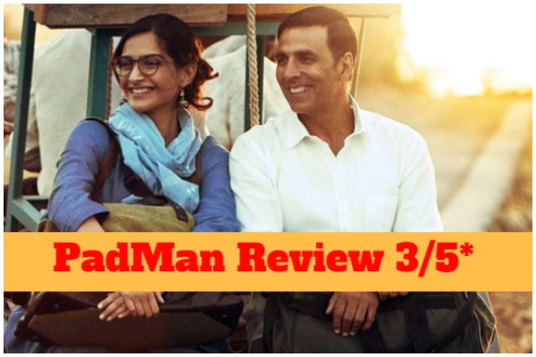 PadMan Movie Review[3/5]: Akshay Kumar Shines In This Feminine Hygiene ‘Period’ Movie