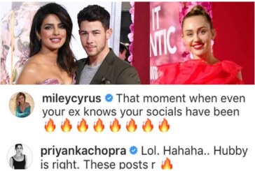 Priyanka Chopra Reacts To Hubby Nick Jonas and Her Ex-Miley Cyrus’ Instagram Banter